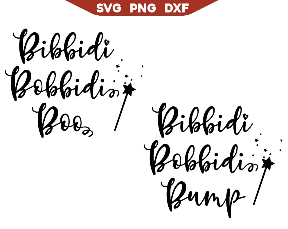 Bibbidi Bobbidi Boo for Svg Free