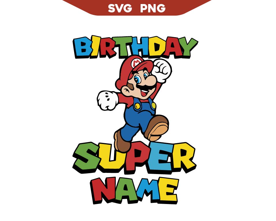 Custom Name Super Mario Birthday Svg Png