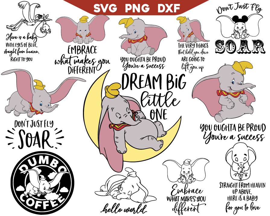 Dumbo Hello World Svg, Don't Just Fly Svg