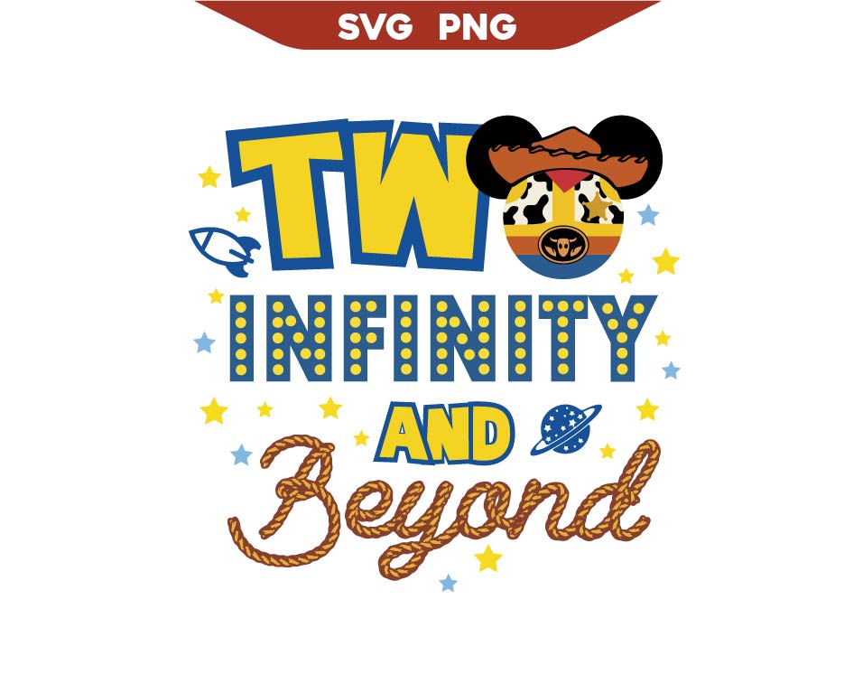 Galaxy Two Infinity and Beyond Svg Png