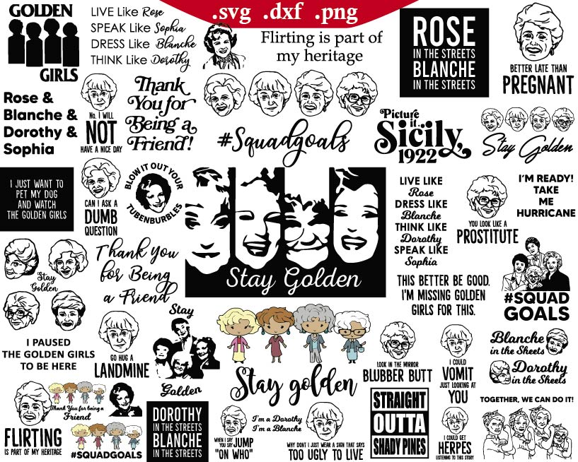Golden Girls Svg Bundle, Stay Golden Svg Png
