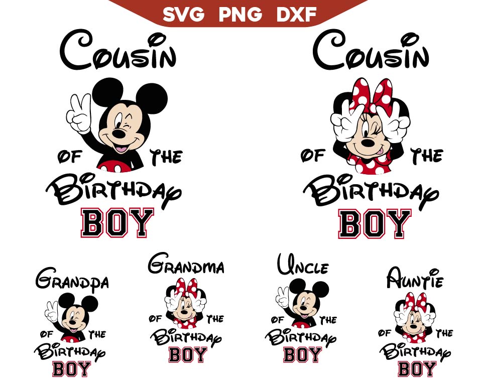Mickey Birthday Boy Family Svg Bundle