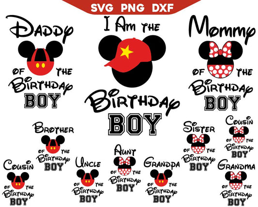 Mickey Birthday Boy Family Svg Bundle