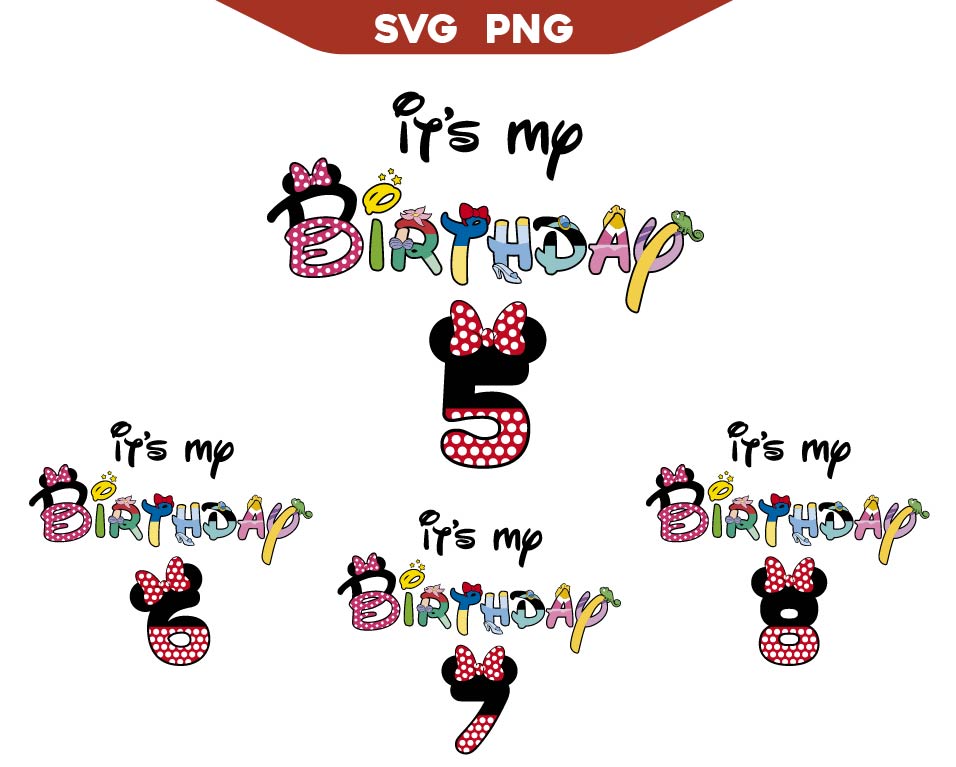 Minnie's Clubhouse It's My Birthday Girl 5th to 8th Svg
