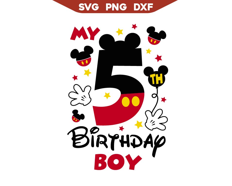 My 5th Birthday Boy Mickey Svg Png