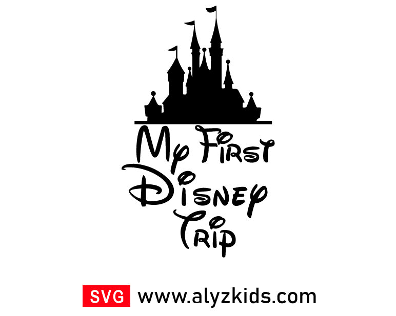 My First Disney Trip Svg Free, Disney Castle Svg Free