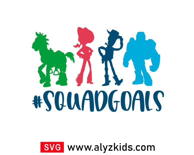 Toy Story Squadgoals Svg Free, Toy Story Friends Svg Free