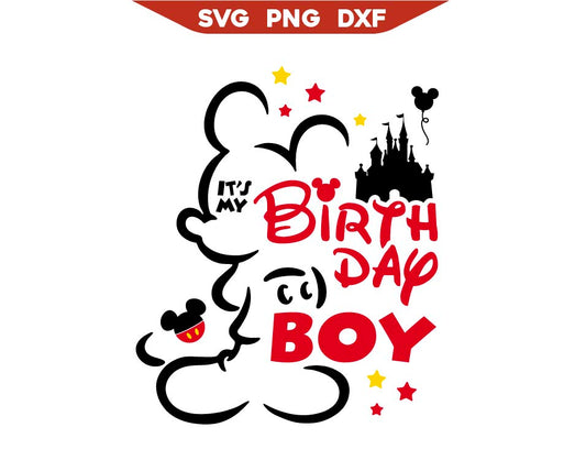 It's My Birthday Boy Mickey Mouse Svg