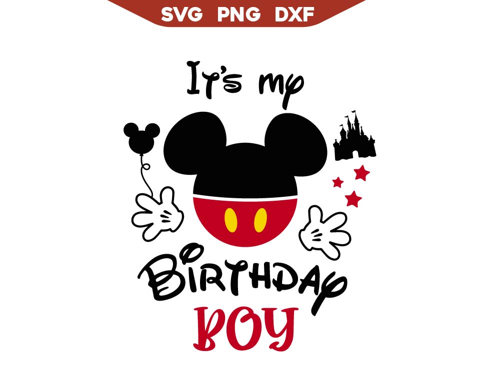 It's My Birthday Disney Mouse Svg Png