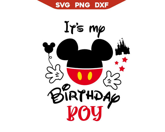 It's My Birthday Disney Mouse Svg Png