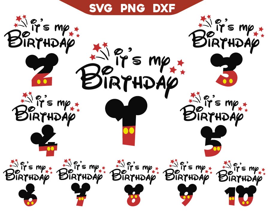 Mickey It's My Birthday Boy Svg