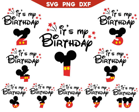 Mickey It's My Birthday Boy Svg