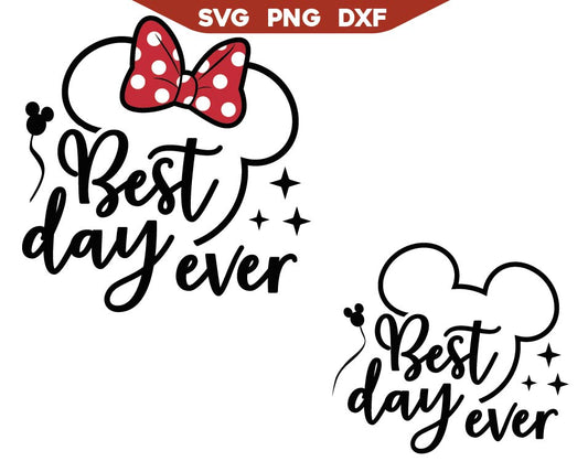 Minnie Best Day Ever Svg Png
