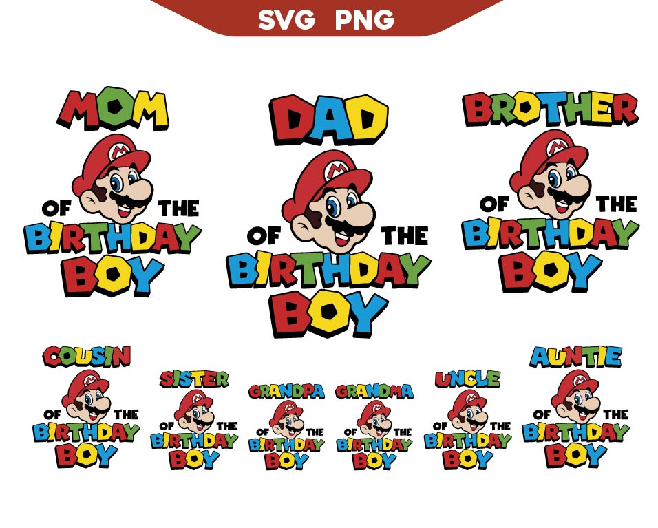 Super Mario Bros Birthday Boy Family Svg Bundle