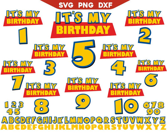 Toy Story It's My Birthday Boy Svg